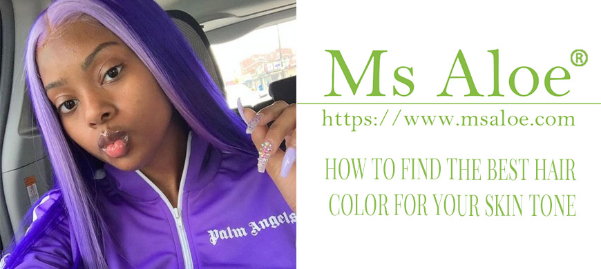 HOW TO FIND THE BEST HAIR COLOR FOR YOUR SKIN TONE