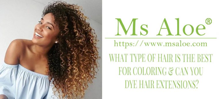 WHAT TYPE OF HAIR IS THE BEST FOR COLORING