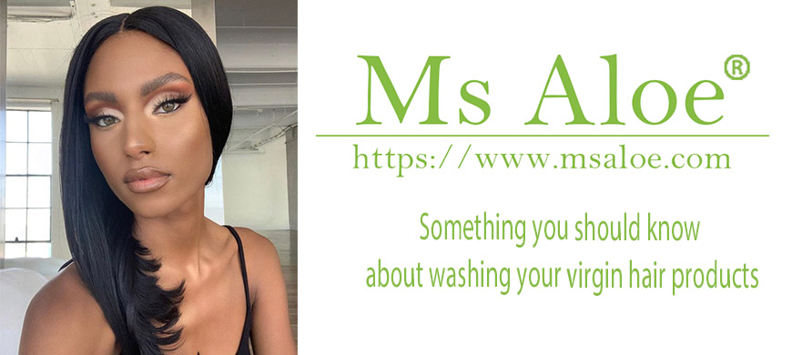 Something You Should Know About Washing Your Virgin Hair Products